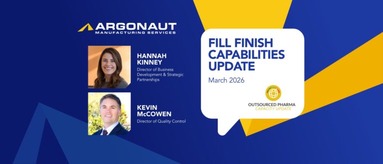 Fill-Finish capabilities update March 2026 - Argonaut Manufacturing Services